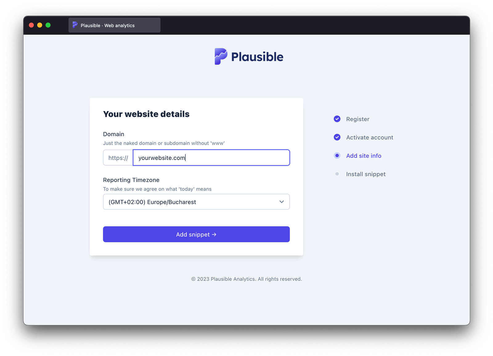 Enter the domain name of the website you want to track Enter the domain name of the website you want to track